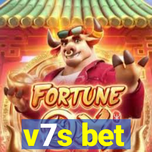 v7s bet